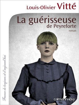 cover image of La Guérisseuse de Peyreforte